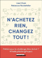 Couverture N'achetez rien, changez tout ! Editions Leduc.s 2020