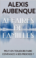 Couverture Affaires de familles Editions Autoédité 2019