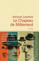 Couverture Le Chapeau de Mitterrand Editions Flammarion 2012