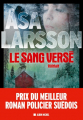 Couverture Le Sang versé Editions Albin Michel 2014