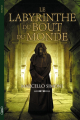 Couverture Le marchand de livres maudits, tome 3 : Le labyrinthe du bout du monde Editions Michel Lafon 2015