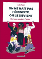 Couverture On ne naît pas féministe, on le devient Editions Leduc.s 2020