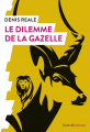Couverture Le dilemme de la gazelle Editions humenSciences (Quoi de neuf en sciences) 2022