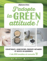 Couverture J’adopte la green attitude Editions Le temps apprivoisé 2018
