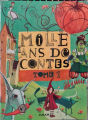 Couverture Mille ans de contes, tome 1 Editions Milan 2004