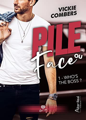 Couverture Pile ou Face (Combers), tome 1 : Who's the boss ?