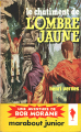 Couverture Bob Morane, tome 038 : Le châtiment de l'Ombre Jaune Editions Marabout (Junior) 1960