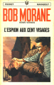 Couverture Bob Morane, tome 039 : L'espion aux cent visages Editions Marabout (Poche) 1960