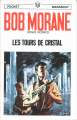 Couverture Bob Morane, tome 102 : Les tours de cristal Editions Marabout (Poche) 1970