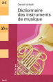 Couverture Dictionnaire des instruments de musique Editions Librio (Repères) 2003