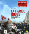 Couverture La France rouge : un siècle d'histoire dans les archives du PCF (1871-1989) Editions Les Arènes 2011