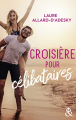 Couverture Croisière pour célibataires Editions Harlequin (&H) 2022