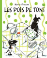 Couverture Les pois de Toni Editions L'École des loisirs (Pastel) 2018