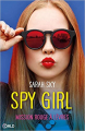 Couverture Spy girl, tome 1 Editions Dreamland 2018