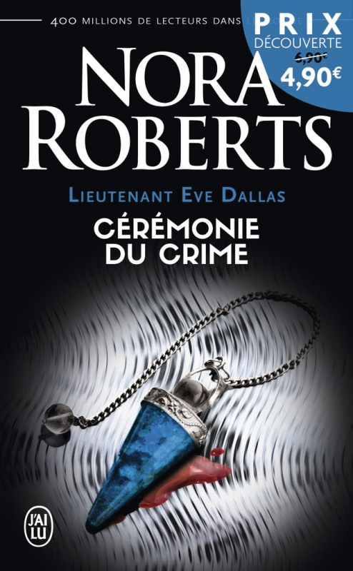 Couverture Lieutenant Eve Dallas, tome 05 : Cérémonie du crime