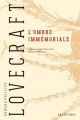 Couverture L'Ombre immémoriale Editions Bragelonne (Lovecraft) 2022