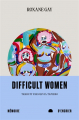 Couverture Difficult Women Editions Mémoire d'encrier 2022
