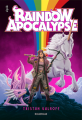 Couverture Rainbow Apocalypse Editions du Rouergue (épik) 2022