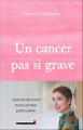 Couverture Un cancer pas si grave Editions Leduc.s 2020