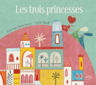 Couverture Les Trois Princesses Editions Circonflexe 2016