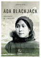 Couverture Ada Blackjack, survivante de l'Arctique Editions Paulsen 2020