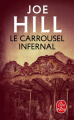 Couverture Le carrousel infernal Editions Le Livre de Poche 2022