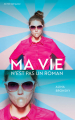 Couverture Ma vie n'est pas un roman Editions Actes Sud 2019