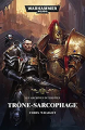 Couverture Trone-sarcophage : les archives interdites Editions Black Library France (Warhammer 40.000) 2017