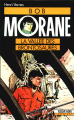 Couverture Bob Morane, tome 010 : La vallée des Brontosaures Editions Fleuve (Noir) 1989