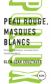 Couverture Peau Rouge, Masques Blanc Editions Lux 2021