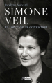 Couverture Simone Veil : La force de la conviction (1927 - 2017) Editions L'Archipel 2012