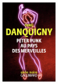 Couverture Peter Punk au pays des merveilles Editions Gallimard  (Série noire) 2022