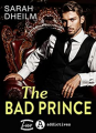 Couverture The Bad Prince Editions Addictives (Luv) 2022