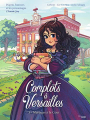 Couverture Complot à Versailles (BD), tome 5 : Mariages à la Cour  Editions Jungle ! (Miss Jungle) 2022
