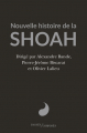 Couverture Nouvelle histoire de la Shoah Editions Passés-composés 2021