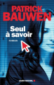 Couverture Seul à savoir Editions Albin Michel 2010