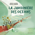 Couverture La Jardinière des océans Editions Québec Amérique 2022