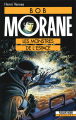 Couverture Bob Morane, tome 018 : Les Monstres de l'Espace Editions Fleuve (Noir) 1990