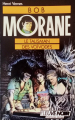 Couverture Bob Morane, tome 084 : Le talisman des Voïvodes Editions Fleuve (Noir) 1988