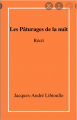 Couverture Les Pâturages de la nuit Editions Autoédité 2021