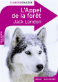 Couverture L'Appel de la forêt / L'Appel sauvage Editions Belin / Gallimard (Classico - Collège) 2009