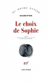 Couverture Le choix de Sophie Editions Gallimard  (Du monde entier) 1981