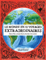 Couverture Le monde en 11 voyages extraordinaires Editions Helvetiq 2022