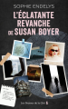 Couverture L'éclatante revanche de Susan Boyer Editions Les Presses de la Cité (Thriller) 2022