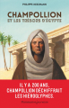 Couverture Champollion et les trésors d'Egypte Editions Flammarion (Jeunesse) 2022