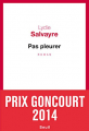 Couverture Pas pleurer Editions Seuil (Cadre rouge) 2014
