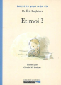 Couverture Et moi ? Editions Grasset 2007