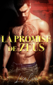 Couverture Les promises des dieux, tome 1 : La promise de Zeus Editions Autoédité 2022