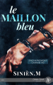 Couverture Enchaînement carmin, tome 3 : Le maillon bleu Editions Juno Publishing (Hecate) 2022