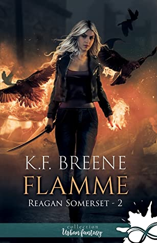 Couverture Reagan Somerset, tome 2 : Flamme